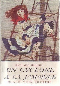 Livrenpoche : Un cyclone à la Jamaïque - Richard Hughes - Livre