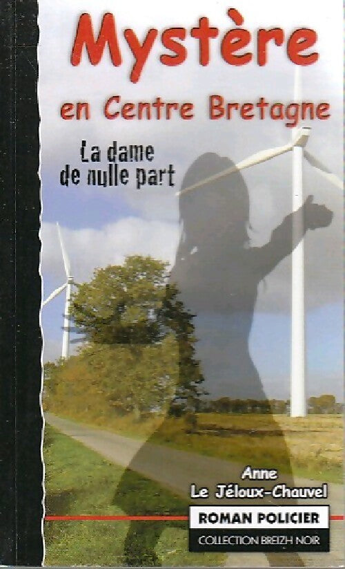 Livrenpoche : Mystère en centre Bretagne - Anne Le Jeloux - Livre