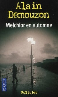 Livrenpoche : Melchior en automne - Alain Demouzon - Livre