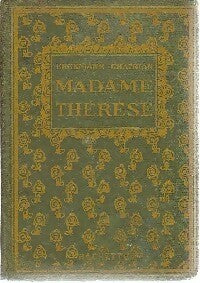 Livrenpoche : Madame Thérèse - Alexandre Chatrian - Livre