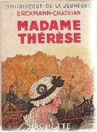Madame Thérèse - Alexandre Chatrian -  Bibliothèque de la Jeunesse - Livre