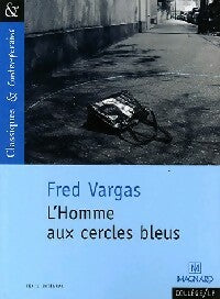 L'homme aux cercles bleus - Fred Vargas -  Classiques & contemporains - Livre