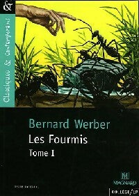 Les fourmis Tome I - Bernard Werber -  Classiques & contemporains - Livre