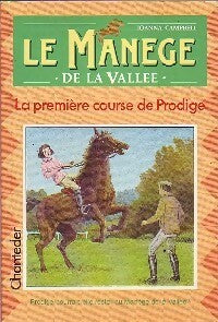 Livrenpoche : La première course de Prodige - Joanna Campbell - Livre