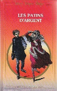 Livrenpoche : Les patins d'argent - Mary Mapes Dodge - Livre