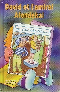 Livrenpoche : David et l'amiral Afondekal - Jean-François Radiguet - Livre
