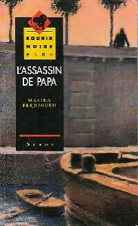 Livrenpoche : L'assassin de papa - Malika Ferdjoukh - Livre