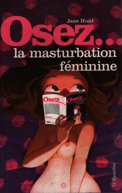 Osez la masturbation féminine - Jane Hunt - Livre