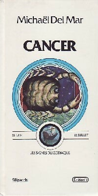 Livrenpoche : Cancer - Michaël Del Mar - Livre