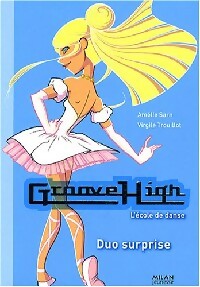 Livrenpoche : Groove High Tome XI : Duo surprise - Amélie Sarn - Livre