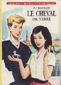 Livrenpoche : Le cheval de verre - Paul-Jacques Bonzon - Livre