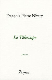 Livrenpoche : Le téléscope - François-Pierre Nizery - Livre