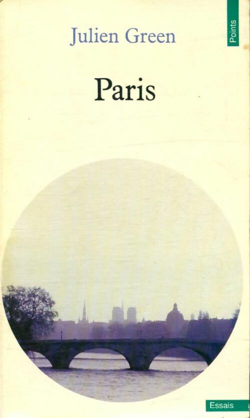 Paris - Julien Green - Livre