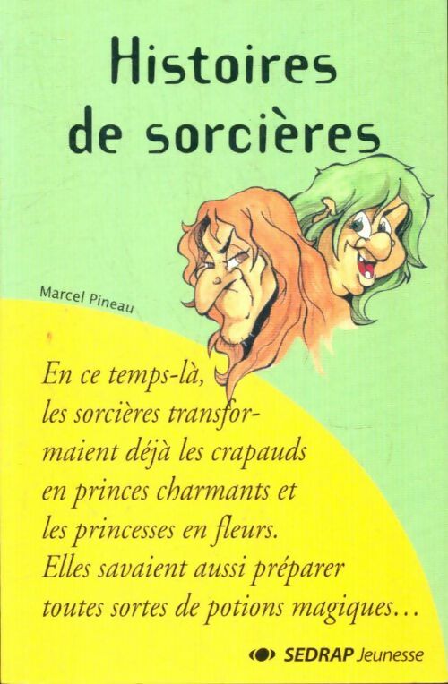 Histoires de sorcières - Marcel Pineau -  Lecture en Tête - Livre