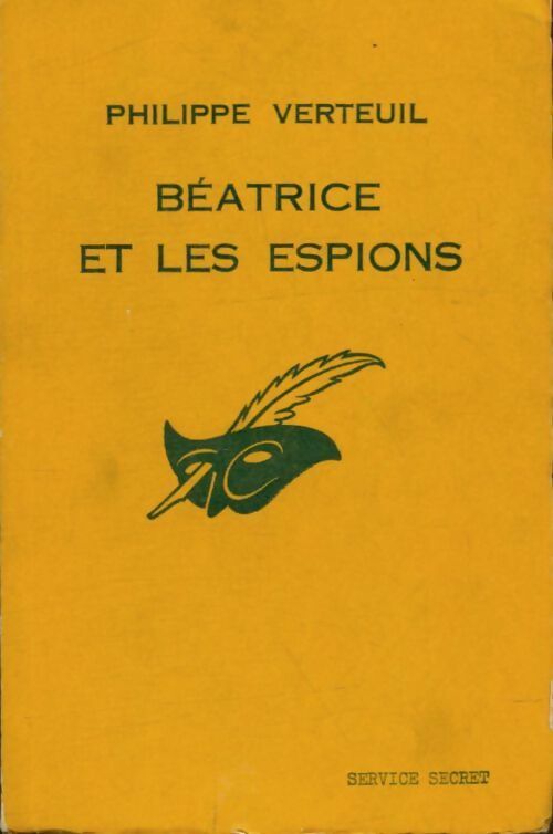 Béatrice et les espions - Philippe Verteuil -  Service Secret - Livre