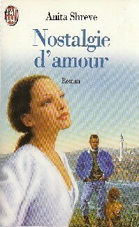 Livrenpoche : Nostalgie d'amour - Anita Shreve - Livre