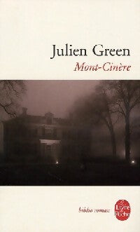 Livrenpoche : Mont-Cinère - Julien Green - Livre