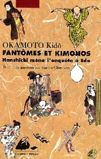 Livrenpoche : Fantômes et kimonos - Kido Okamoto - Livre