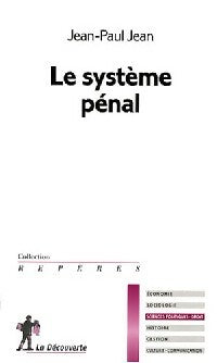 Livrenpoche : Le système pénal - Jean-Paul Jean - Livre