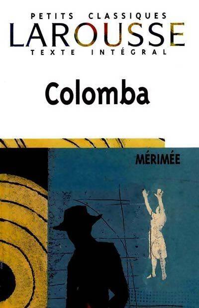 Livrenpoche : Colomba - Prosper Mérimée - Livre
