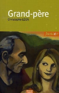 Livrenpoche : Grand-père - Christophe Léon - Livre