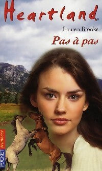 Livrenpoche : Heartland Tome XXXII : Pas à pas - Lauren Brooke - Livre