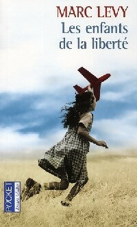 Livrenpoche : Les enfants de la liberté - Marc Lévy - Livre