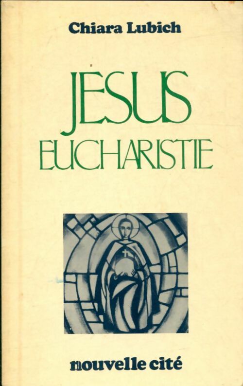 Livrenpoche : Jésus eucharistie - Chiara Lubich - Livre