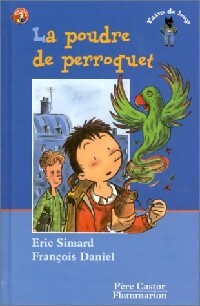 Livrenpoche : La poudre de perroquet - Eric Simard - Livre