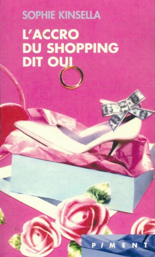 Livrenpoche : L'accro du shopping dit oui - Sophie Kinsella - Livre