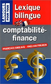 Livrenpoche : Lexique bilingue comptabilité-finance (Français-anglais) - Jean-Yves Eglem, John Kennedy - Livre