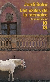 Livrenpoche : Les exilés de la mémoire - Jordi Soler - Livre