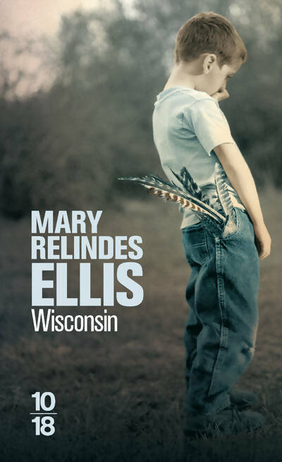 Wisconsin - Mary Relindes Ellis -  10-18 - Livre