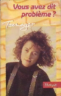 Livrenpoche : Vous avez dit problème? - Janice Harrel - Livre