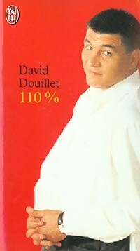 110 % - David Douillet -  J'ai Lu - Livre