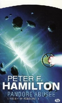 Livrenpoche : L'étoile de Pandore Tome I : Pandore abusée - Peter F. Hamilton - Livre