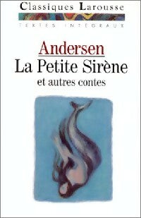 Livrenpoche : La petite sirène et autres contes (contes choisis) - Hans Christian Andersen - Livre