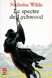 Livrenpoche : Le spectre de Lynchwood - Nicholas Wilde - Livre