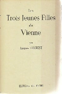 Livrenpoche : Les trois jeunes filles de Vienne - Jacques Decrest - Livre