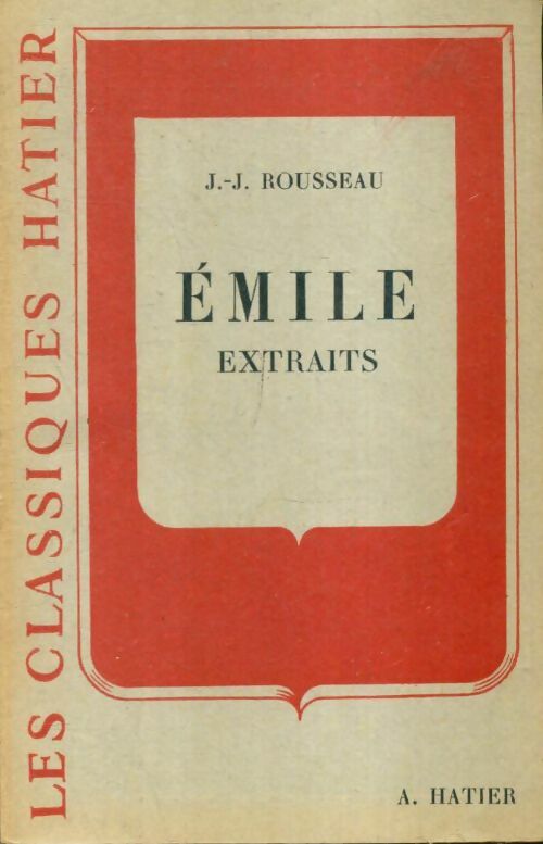 Livrenpoche : Emile (extraits) - Jean-Jacques Rousseau - Livre