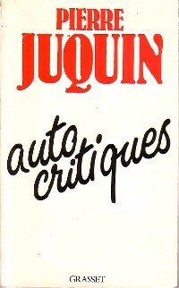 Livrenpoche : Autocritiques - Pierre Juquin - Livre