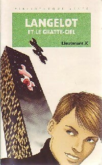 Livrenpoche : Langelot et le gratte-ciel - Lieutenant X - Livre