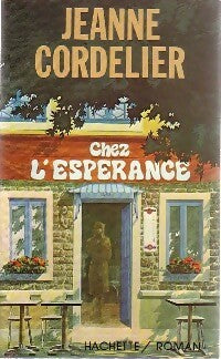 Livrenpoche : Chez l'Espérance - Jeanne Cordelier - Livre