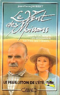 Livrenpoche : Le vent des moissons - Jean-Pierre Jaubert - Livre