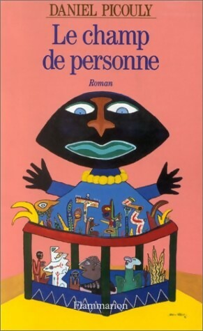 Livrenpoche : Le champ de personne - Daniel Picouly - Livre