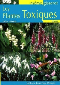Livrenpoche : Les plantes toxiques - Cécile Lemoine - Livre