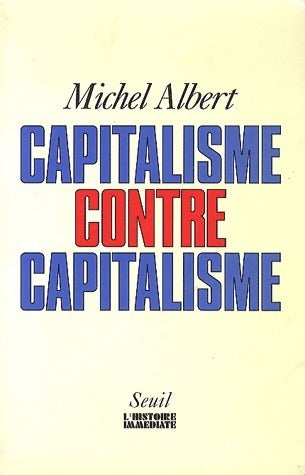 Livrenpoche : Capitalisme contre capitalisme - Michel Albert - Livre