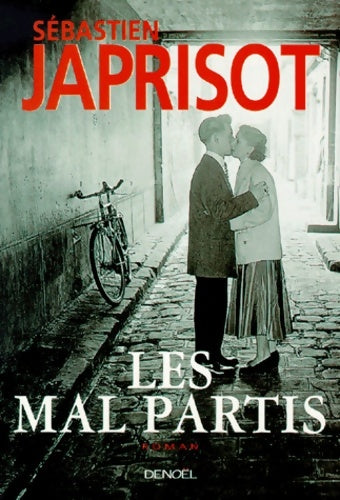 Livrenpoche : Les mal partis - Sébastien Japrisot - Livre