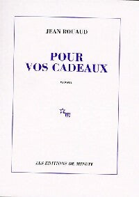 Livrenpoche : Pour vos cadeaux - Jean Rouaud - Livre