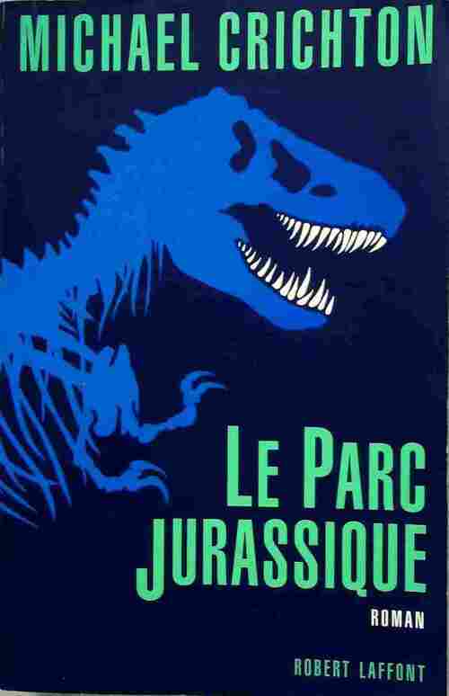 Livrenpoche : Le parc jurassique - Michael Crichton - Livre
